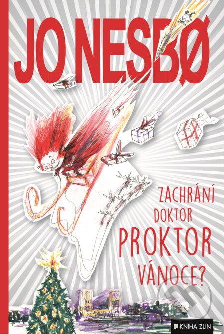 Kniha: Zachrání doktor Proktor Vánoce? (Jo Nesbo). Kniha Zlín, 2017 Kniha: Zachrání doktor Proktor Vánoce? (Jo Nesbo). Kniha Zlín, 2017