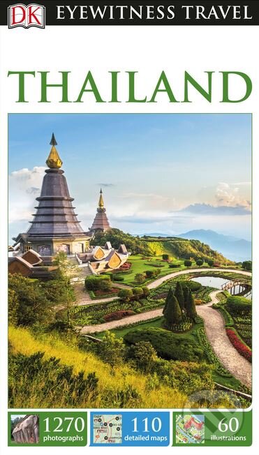Kniha: Thailand (Caroline Bingham). Dorling Kindersley, 2016 Kniha: Thailand (Caroline Bingham). Dorling Kindersley, 2016