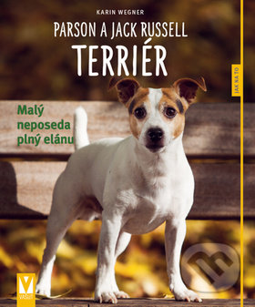 Kniha: Parson a Jack Russell teriér (Karin Wegner). Vašut, 2017 Kniha: Parson a Jack Russell teriér (Karin Wegner). Vašut, 2017