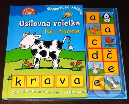 Kniha: Usilovná včielka: Na farme (Matys). Matys, 2017 Kniha: Usilovná včielka: Na farme (Matys). Matys, 2017