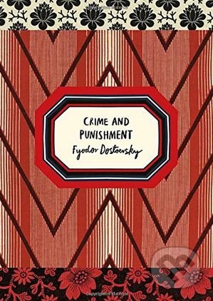 Kniha: Crime and Punishment (Fiodor Michajlovič Dostojevskij). Vintage, 2017 Kniha: Crime and Punishment (Fiodor Michajlovič Dostojevskij). Vintage, 2017