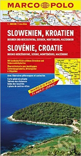 Slovinsko, Chorvátsko, Bosna (Marco Polo). Marco Polo, 2012 Slovinsko, Chorvátsko, Bosna (Marco Polo). Marco Polo, 2012