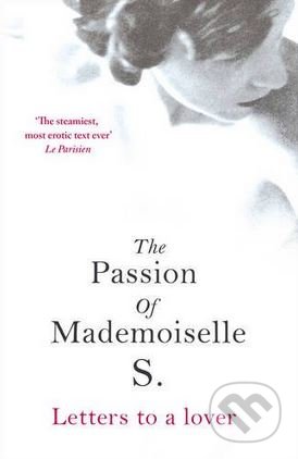 The Passion of Mademoiselle S. - Jean-Yves Berthault, Arrow Books, 2017
