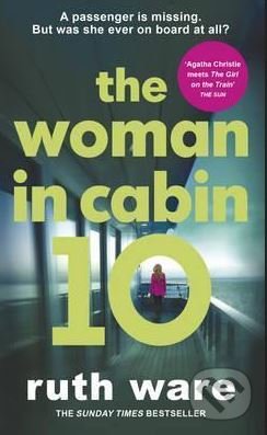 The Woman in Cabin 10 - Ruth Ware, Vintage, 2017