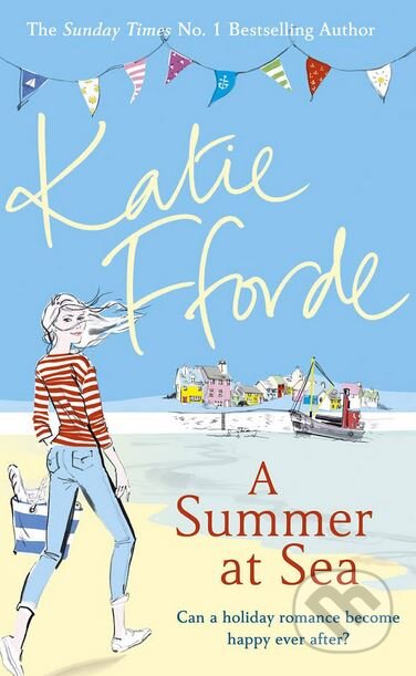 A Summer at Sea - Katie Fforde, Random House, 2016