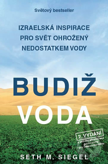 Kniha: Budiž voda (Seth M. Siegel). Aligier, 2017 Kniha: Budiž voda (Seth M. Siegel). Aligier, 2017