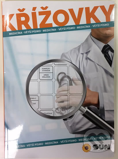 Křížovky - Medicína (SUN). SUN, 2017 Křížovky - Medicína (SUN). SUN, 2017