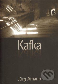 Kafka - Jürg Amann, Archa, 2011