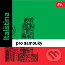 Audiokniha: Italština pro samouky (Jarmila Janešová). Supraphon, 2017 Audiokniha: Italština pro samouky (Jarmila Janešová). Supraphon, 2017