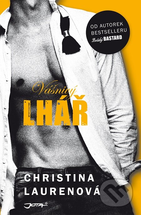 E-kniha: Vášnivý lhář (Christina Lauren). Jota, 2017 E-kniha: Vášnivý lhář (Christina Lauren). Jota, 2017