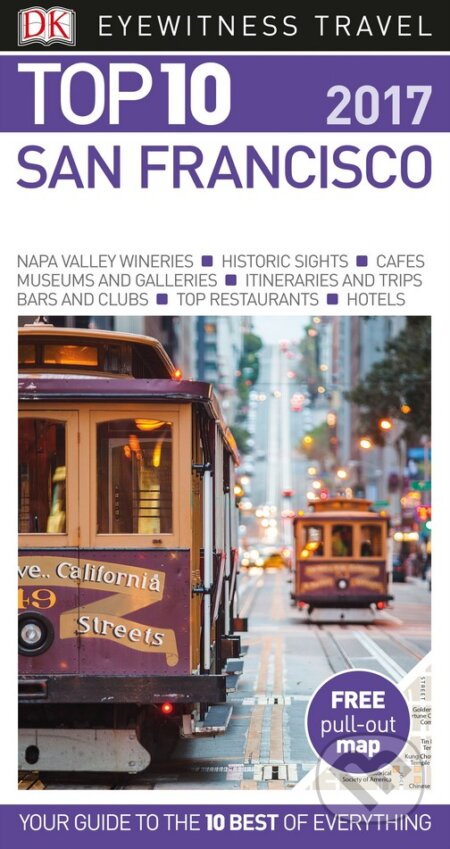 Kniha: Top 10 San Francisco (Caroline Bingham). Dorling Kindersley, 2016 Kniha: Top 10 San Francisco (Caroline Bingham). Dorling Kindersley, 2016