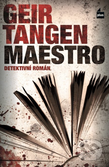 Kniha: Maestro (Geir Tangen). Plus, 2017 Kniha: Maestro (Geir Tangen). Plus, 2017