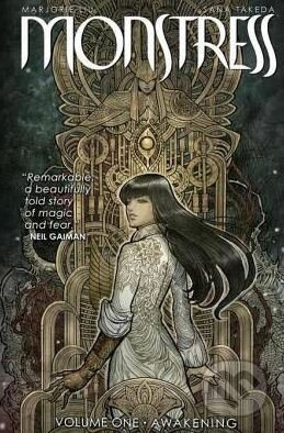 Kniha: Monstress (Volume 1) (Marjorie Liu). Image Comics, 2016 Kniha: Monstress (Volume 1) (Marjorie Liu). Image Comics, 2016