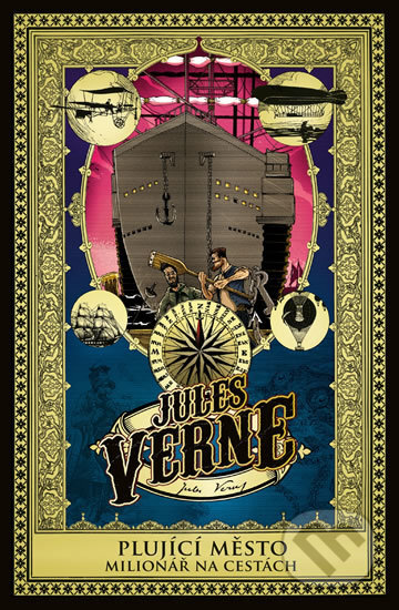 Kniha: Plující město a Milionář na cestách (Jules Verne). Edice knihy Omega, 2017 Kniha: Plující město a Milionář na cestách (Jules Verne). Edice knihy Omega, 2017