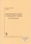 Kniha: Laboratorní cvičení z organické chemie pro farmaceuty (Alexandr Hrabálek). Karolinum, 2008 Kniha: Laboratorní cvičení z organické chemie pro farmaceuty (Alexandr Hrabálek). Karolinum, 2008