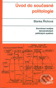 Kniha: Úvod do současné politologie (Blanka Říchová). Portál, 2002 Kniha: Úvod do současné politologie (Blanka Říchová). Portál, 2002