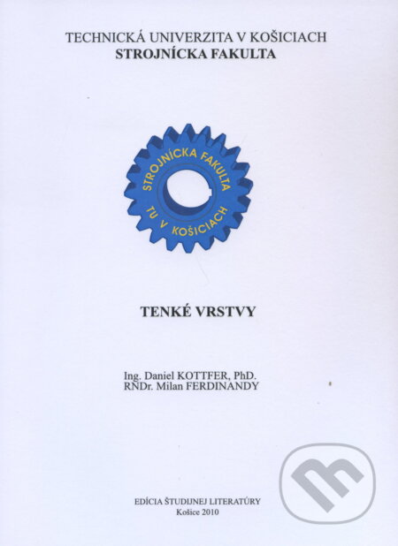Kniha: Tenké vrstvy (Daniel Kottfer). Elfa Kosice, 2010 Kniha: Tenké vrstvy (Daniel Kottfer). Elfa Kosice, 2010