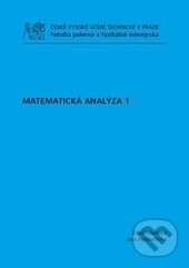 Kniha: Matematická analýza 1 (Edita Pelantová). ČVUT, 2012 Kniha: Matematická analýza 1 (Edita Pelantová). ČVUT, 2012