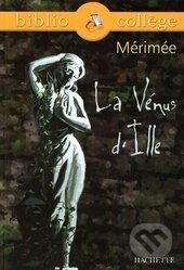 Kniha: La Vénus d'Ille (Prosper Mérimée). , 1999 Kniha: La Vénus d'Ille (Prosper Mérimée). , 1999
