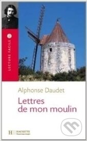 Kniha: Lettres De Mon Moulin (Alphonse Daudet). , 2003 Kniha: Lettres De Mon Moulin (Alphonse Daudet). , 2003