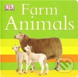 Kniha: Farm Animals (Dorling Kindersley). Dorling Kindersley, 2010 Kniha: Farm Animals (Dorling Kindersley). Dorling Kindersley, 2010