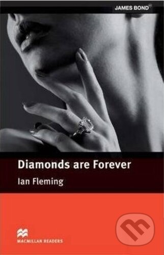 Kniha: Diamonds are Forever Pre-intermediate Reader (Ian Fleming). MacMillan, 2009 Kniha: Diamonds are Forever Pre-intermediate Reader (Ian Fleming). MacMillan, 2009