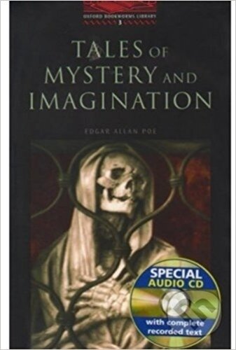 Kniha: Tales of Mystery and Imagination (Edgar Allan Poe). Oxford University Press, 2006 Kniha: Tales of Mystery and Imagination (Edgar Allan Poe). Oxford University Press, 2006