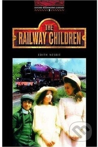 Kniha: The Railway Children (Edith Nesbit). Oxford University Press, 2000 Kniha: The Railway Children (Edith Nesbit). Oxford University Press, 2000