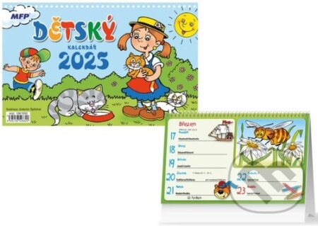 Dětský kalendář 2025 - stolní kalendář (MFP). MFP, 2024 Dětský kalendář 2025 - stolní kalendář (MFP). MFP, 2024