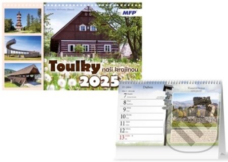 Toulky naší krajinou 2025 - stolní kalendář (MFP). MFP, 2024 Toulky naší krajinou 2025 - stolní kalendář (MFP). MFP, 2024