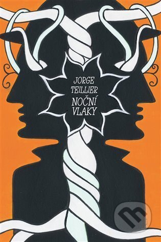 Kniha: Noční vlaky (Jorge Teillier). Dybbuk, 2024 Kniha: Noční vlaky (Jorge Teillier). Dybbuk, 2024