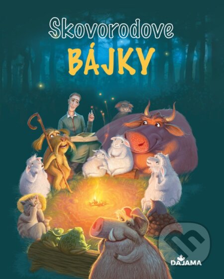 Kniha: Bájky (Grigoriy Skovoroda). DAJAMA, 2024 Kniha: Bájky (Grigoriy Skovoroda). DAJAMA, 2024