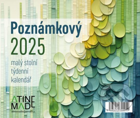 Kalendář 2025 Poznámkový, stolní, týdenní, (Almatyne). Almatyne, 2024 Kalendář 2025 Poznámkový, stolní, týdenní, (Almatyne). Almatyne, 2024