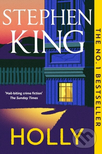 Kniha: Holly (Stephen King). Hodder and Stoughton, 2024 Kniha: Holly (Stephen King). Hodder and Stoughton, 2024