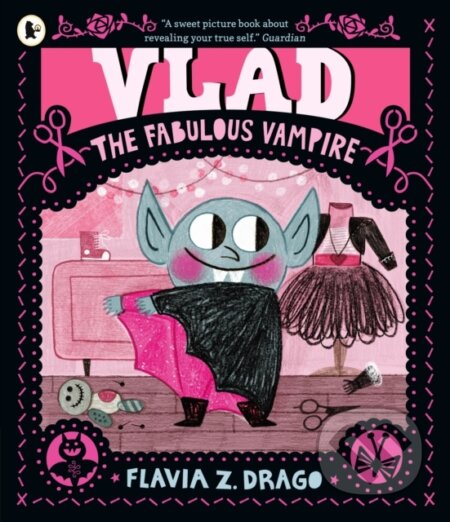 Kniha: Vlad, the Fabulous Vampire (Flavia Z. Drago). Walker books, 2024 Kniha: Vlad, the Fabulous Vampire (Flavia Z. Drago). Walker books, 2024