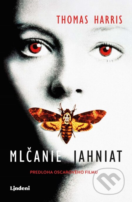 Kniha: Mlčanie jahniat (Thomas Harris). Lindeni, 2024 Kniha: Mlčanie jahniat (Thomas Harris). Lindeni, 2024