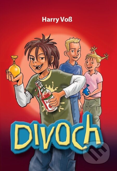 Kniha: Divoch (Harry Voß). Integrity Books, 2024 Kniha: Divoch (Harry Voß). Integrity Books, 2024