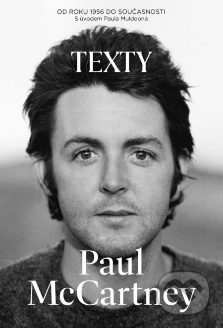 Kniha: Texty (Paul McCartney). Práh, 2024 Kniha: Texty (Paul McCartney). Práh, 2024