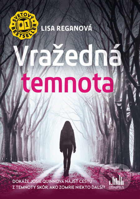 E-kniha: Vražedná temnota (Lisa Regan). Grada, 2024 E-kniha: Vražedná temnota (Lisa Regan). Grada, 2024