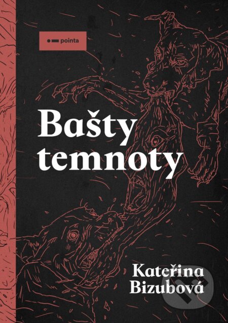 E-kniha: Bašty temnoty (Kateřina Bizubová). Pointa, 2024 E-kniha: Bašty temnoty (Kateřina Bizubová). Pointa, 2024