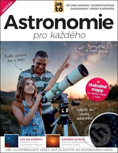 Kniha: Astronomie pro každého (Jonathan Wells). Extra Publishing, 2024 Kniha: Astronomie pro každého (Jonathan Wells). Extra Publishing, 2024