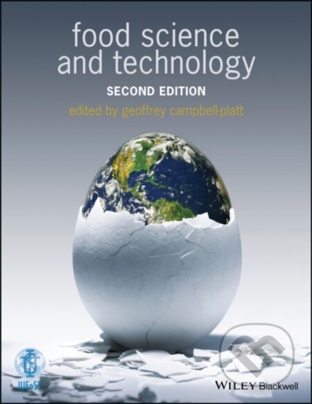 Kniha: Food Science and Technology (Geoffrey Campbell-Platt). Wiley-Blackwell, 2017 Kniha: Food Science and Technology (Geoffrey Campbell-Platt). Wiley-Blackwell, 2017