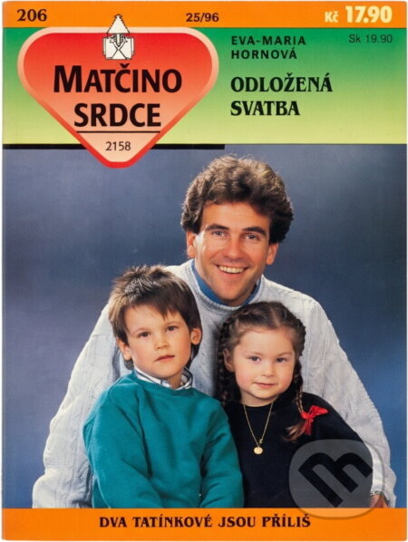 Kniha: Odložená svatba (Eva-Maria Horn). Ivo Železný, 1996 Kniha: Odložená svatba (Eva-Maria Horn). Ivo Železný, 1996