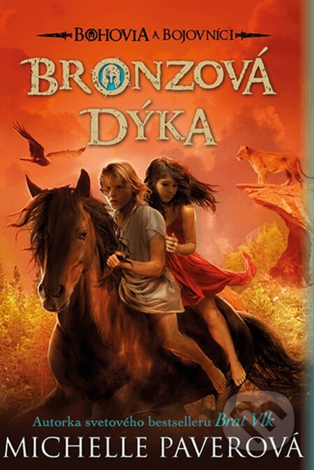 Kniha: Bohovia a bojovníci 5: Bronzová dýka (Michelle Paver). Enigma, 2017 Kniha: Bohovia a bojovníci 5: Bronzová dýka (Michelle Paver). Enigma, 2017