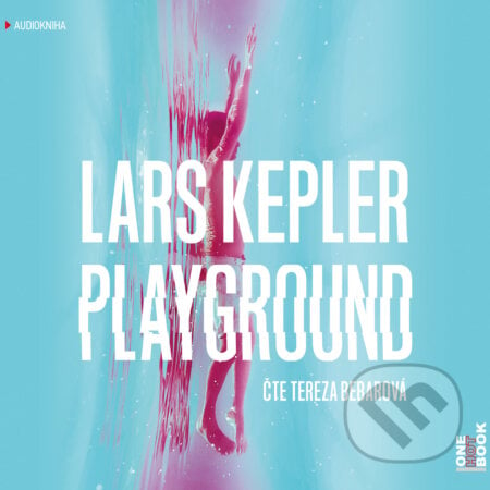 Playground - Lars Kepler, OneHotBook, 2017