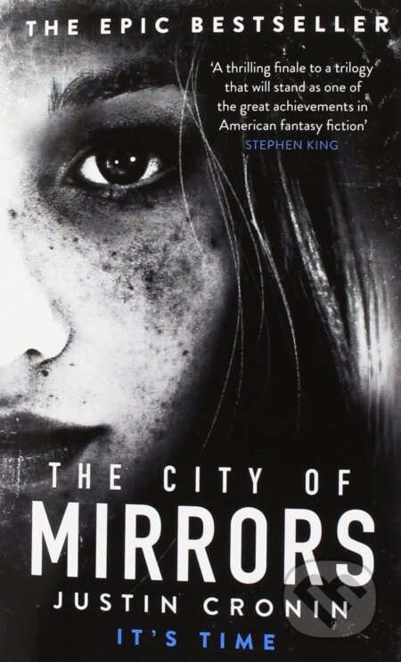 Kniha: The City of Mirrors (Justin Cronin). Orion, 2017 Kniha: The City of Mirrors (Justin Cronin). Orion, 2017
