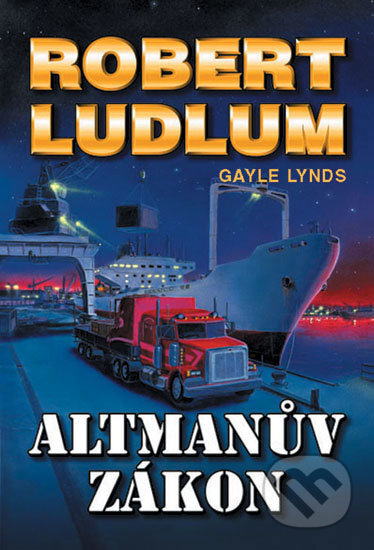 Kniha: Altmanův zákon (Robert Ludlum). Domino, 2012 Kniha: Altmanův zákon (Robert Ludlum). Domino, 2012