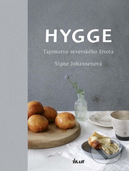 Kniha: Hygge (Signe Johansen), 2017 Kniha: Hygge (Signe Johansen), 2017