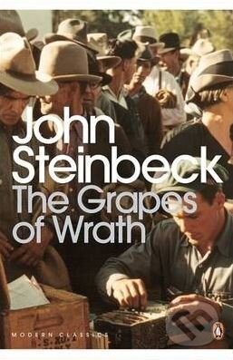 Kniha: The Grapes of Wrath (John Steinbeck). Penguin Books, 2015 Kniha: The Grapes of Wrath (John Steinbeck). Penguin Books, 2015