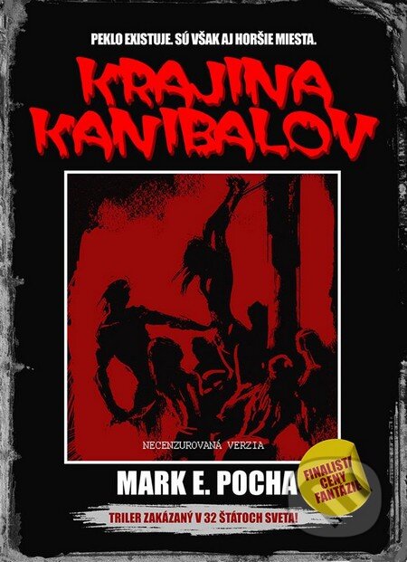 E-kniha: Krajina kanibalov (Mark E. Pocha). Hydra, 2016 E-kniha: Krajina kanibalov (Mark E. Pocha). Hydra, 2016